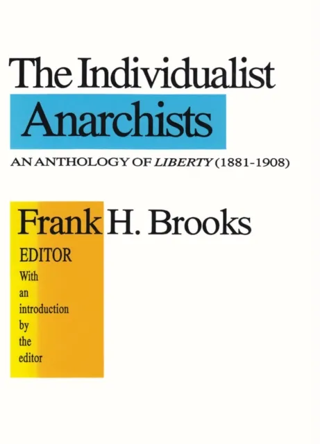 Individualist Anarchists
