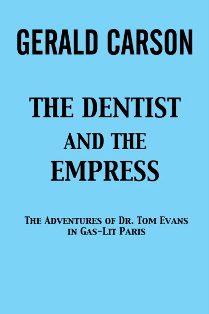 Dentist and the Empress
