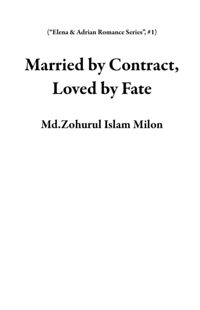 Married by Contract, Loved by Fate