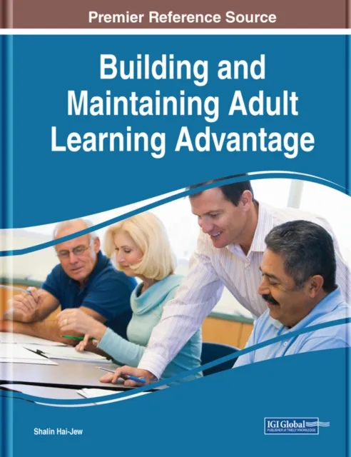 Building and Maintaining Adult Learning Advantage