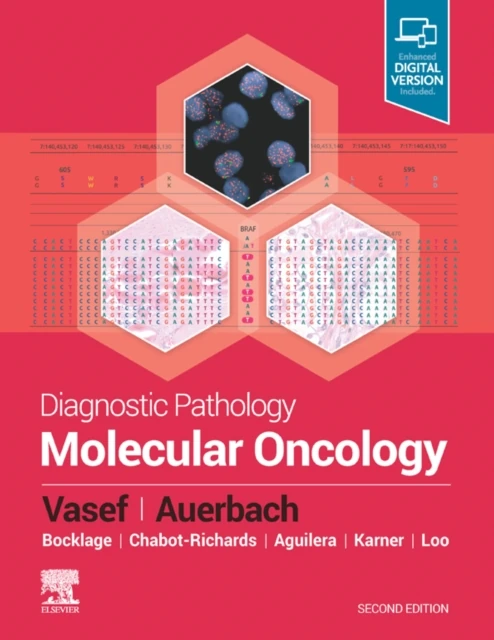 Diagnostic Pathology: Molecular Oncology E-Book
