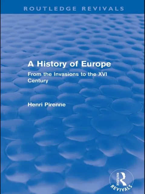 History of Europe (Routledge Revivals)
