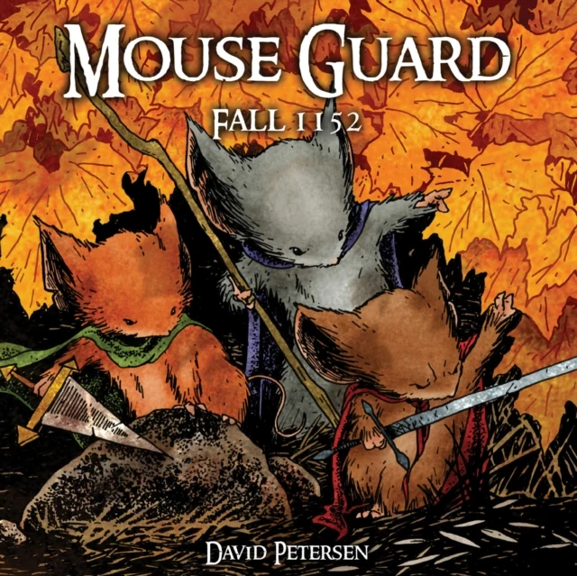Mouse Guard Volume 1: Fall 1152