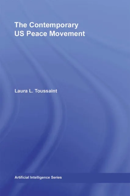 Contemporary US Peace Movement