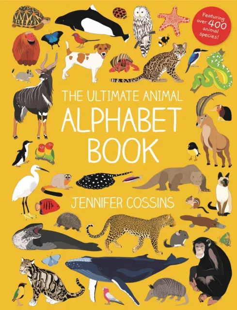 Ultimate Animal Alphabet Book
