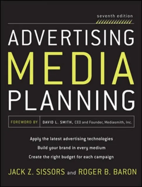 Advertising Media Planning, Seventh Edition