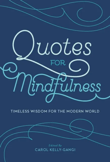 Quotes for Mindfulness