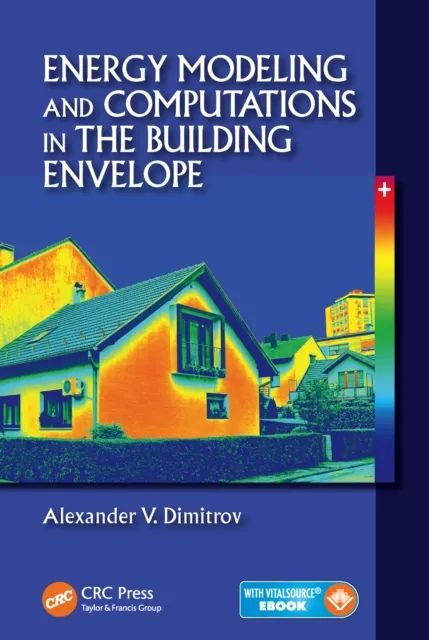 Energy Modeling and Computations in the Building Envelope