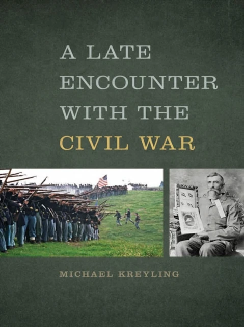 Late Encounter with the Civil War