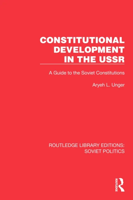 Constitutional Development in the USSR