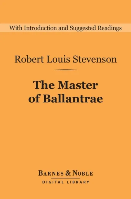 Master of Ballantrae (Barnes & Noble Digital Library)