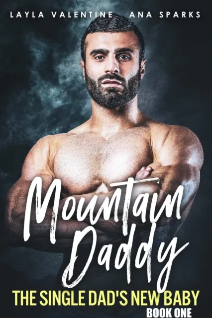 Mountain Daddy: The Single Dad's New Baby