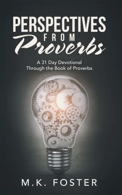 Perspectives from Proverbs