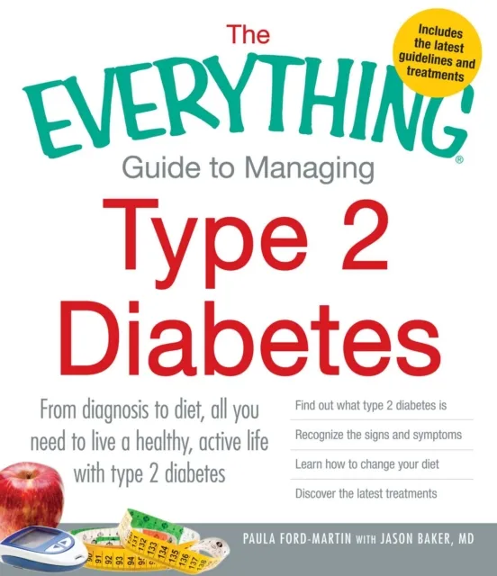 Everything Guide to Managing Type 2 Diabetes