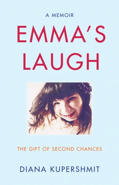 Emma's Laugh: A Memoir