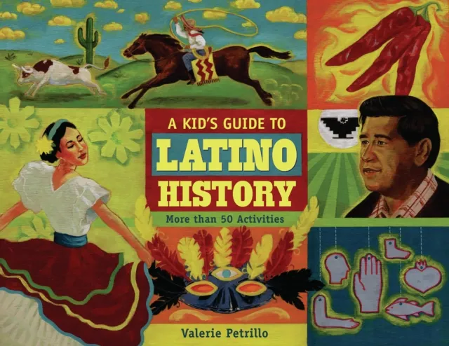 Kid's Guide to Latino History
