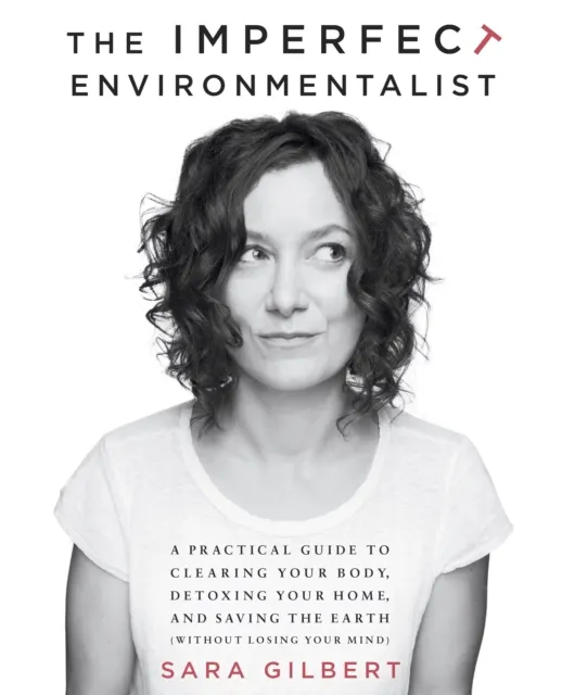 Imperfect Environmentalist