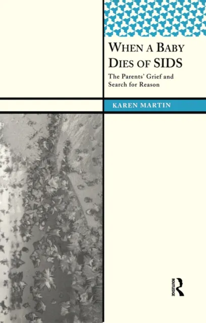 When a Baby Dies of SIDS