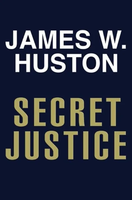 Secret Justice
