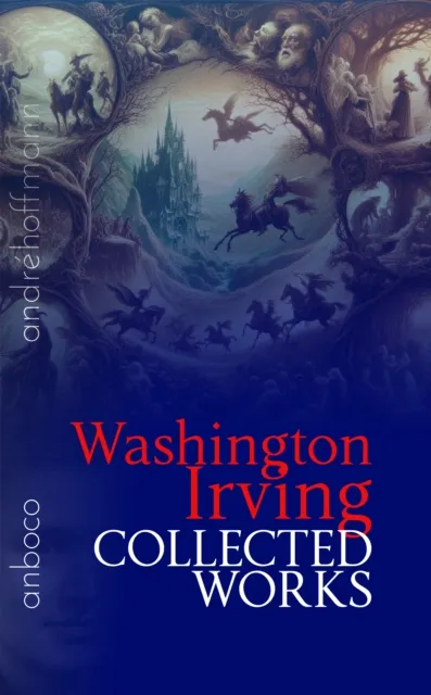 Collected Works of Washington Irving