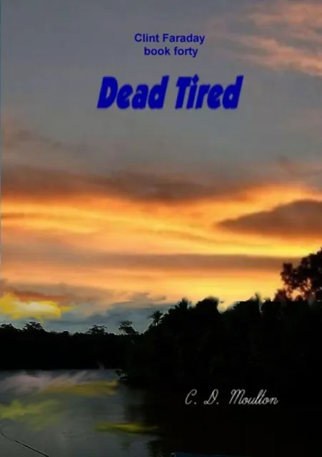 Dead Tired