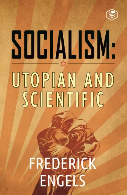 Socialism: Utopian and Scientific