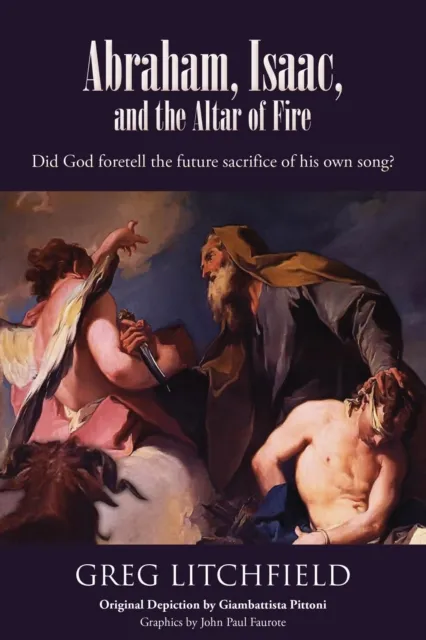 Abraham, Isaac, and the Altar of Fire