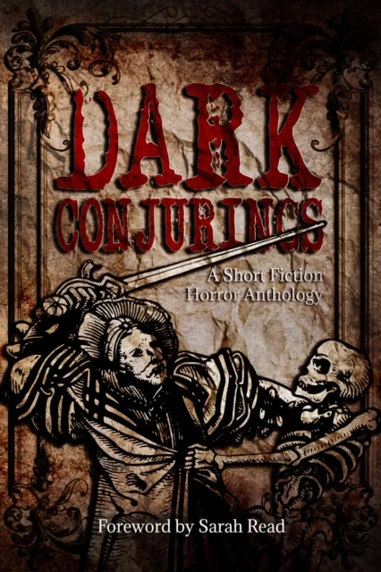 Dark Conjurings