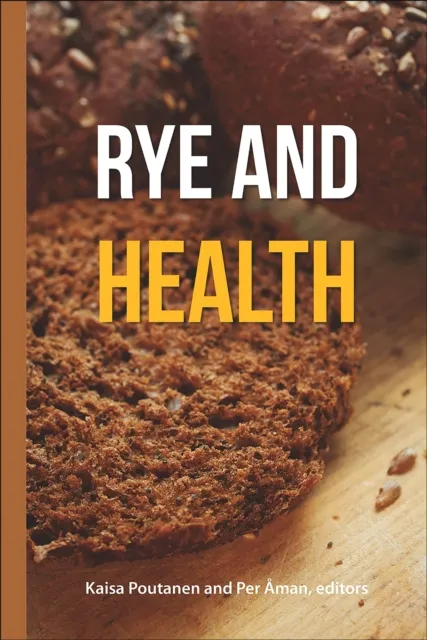 Rye and Health