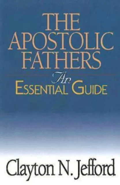 Apostolic Fathers