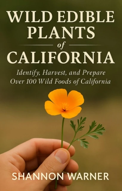 Wild Edible Plants of California
