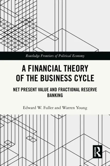 Financial Theory of the Business Cycle