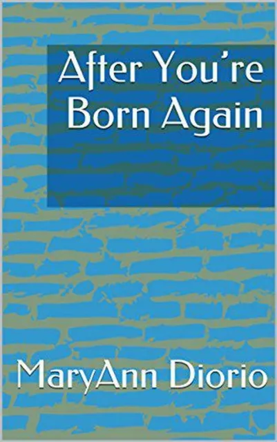 After You're Born Again