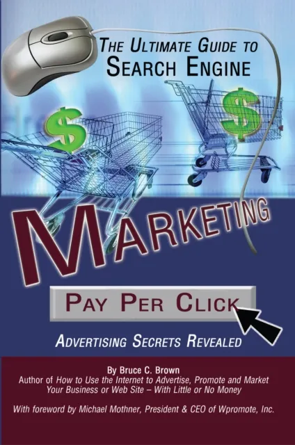 Ultimate Guide to Search Engine Marketing