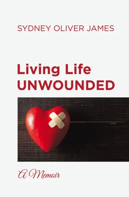 Living Life Unwounded