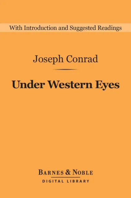 Under Western Eyes (Barnes & Noble Digital Library)
