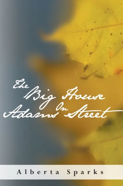 Big House on Adams Street