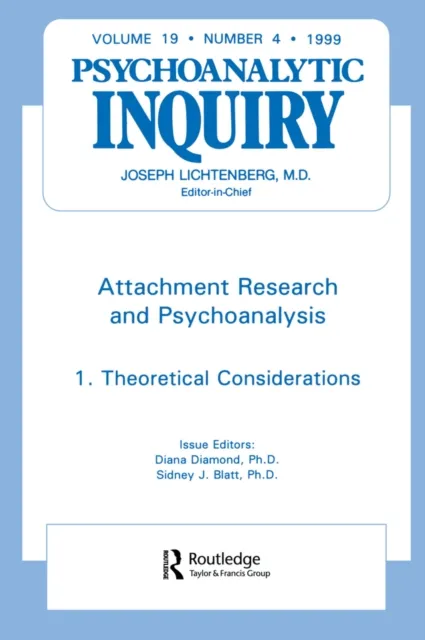 Attachment Research and Psychoanalysis