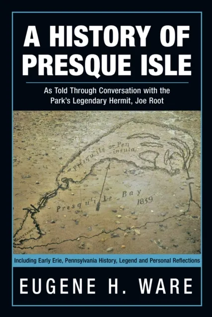 History of Presque Isle