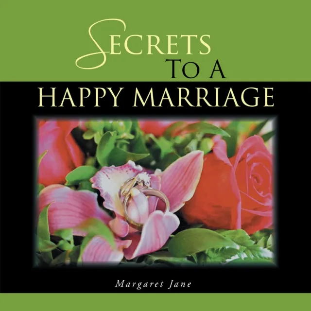 Secrets to a Happy Marriage