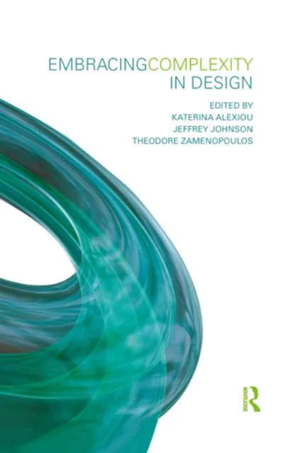 Embracing Complexity in Design