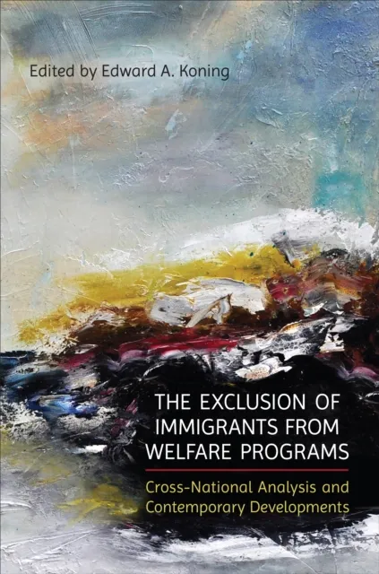 Exclusion of Immigrants from Welfare Programs