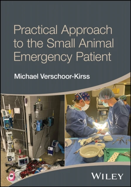 Practical Approach to the Small Animal Emergency Patient