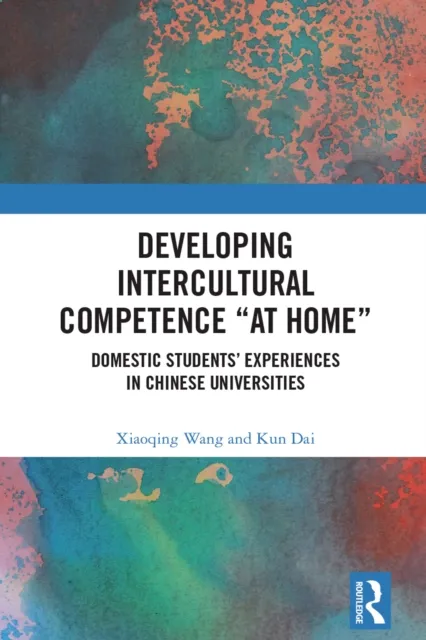 Developing Intercultural Competence "at Home"