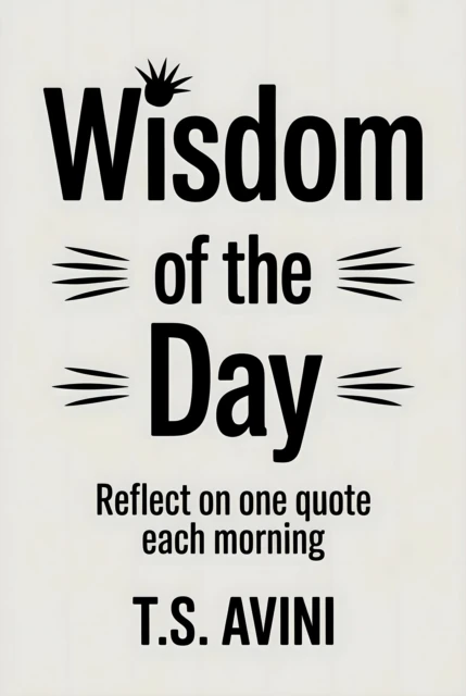 Wisdom of the Day