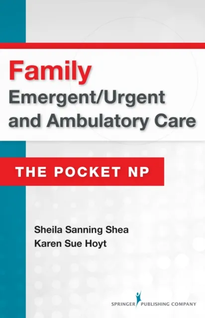 Family Emergent/Urgent and Ambulatory Care