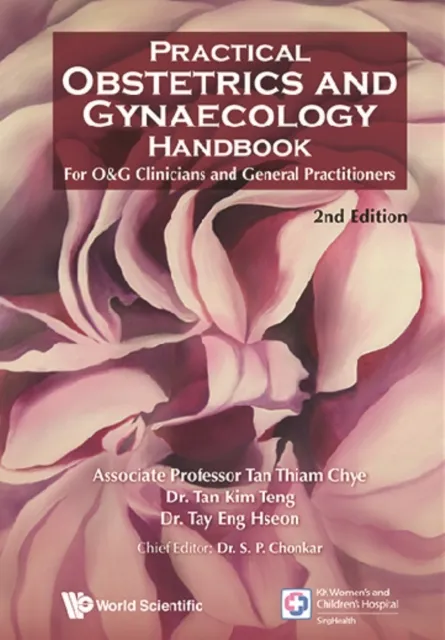 Practical Obstetrics And Gynaecology Handbook For O&g Clinicians And General Practitioners (2nd Edition)