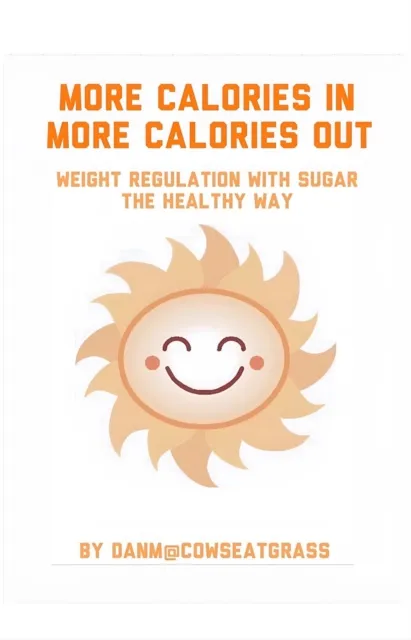 More Calories In More Calories Out