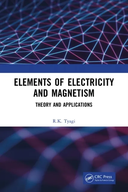 Elements of Electricity and Magnetism