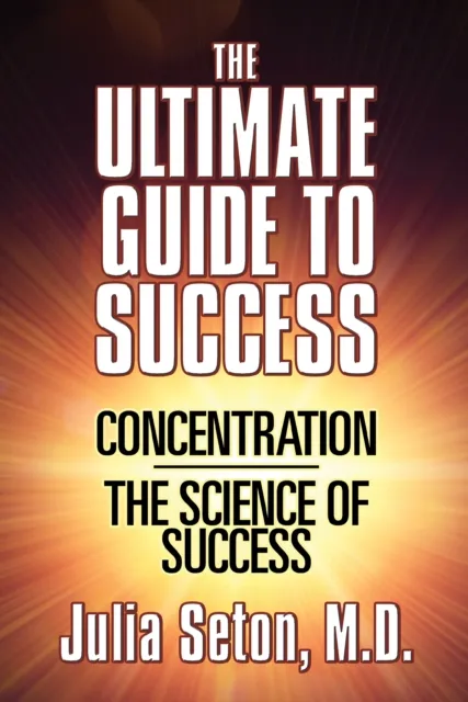 Ultimate Guide To Success